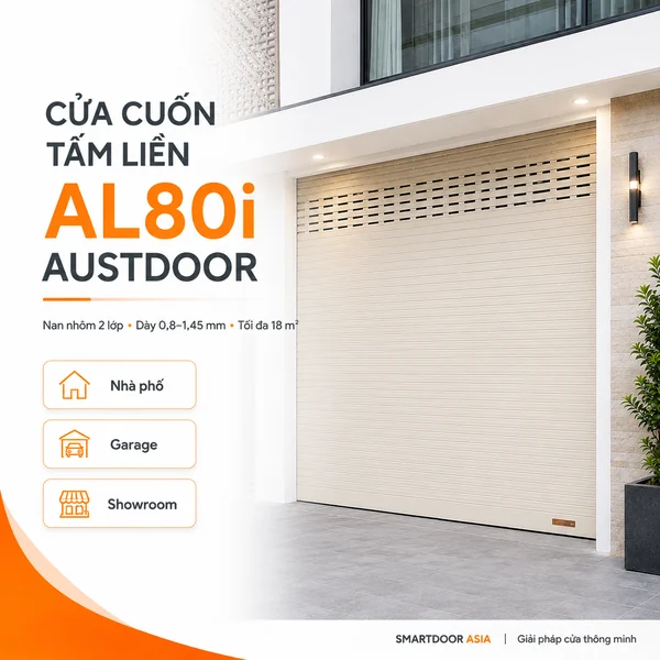 Cửa cuốn tấm liền AL80i Austdoor cho nhà phố, garage và showroom